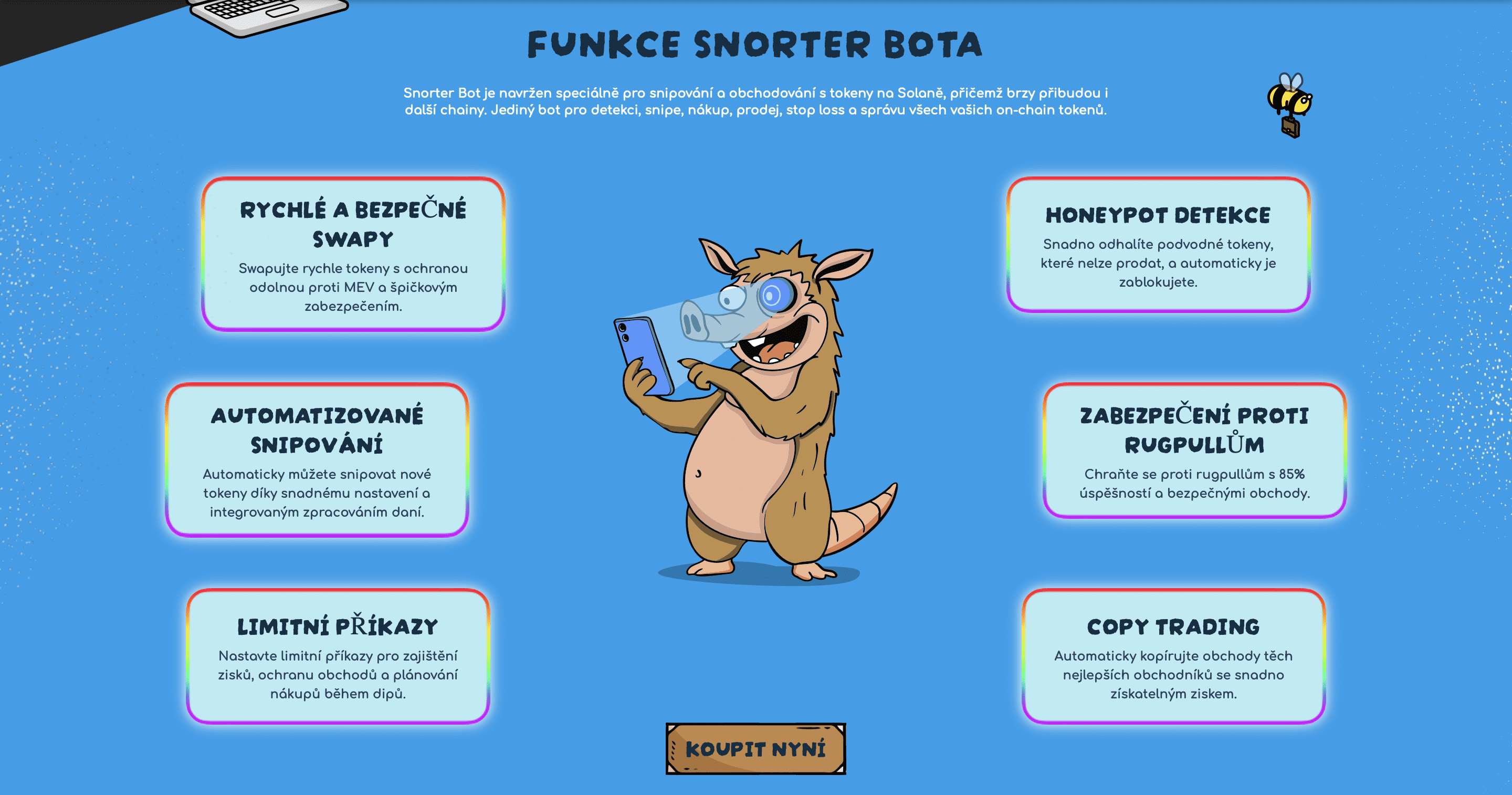 Funkce Snorter Bota