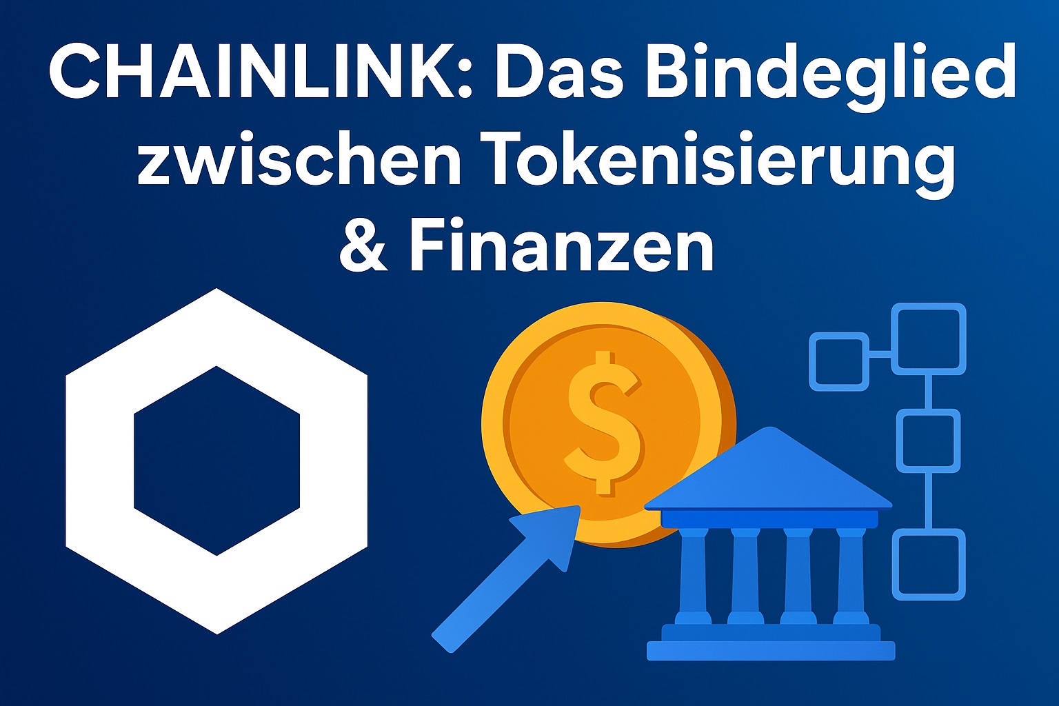 Tokenisierung boomt: Chainlink steigt zum unverzichtbaren Bindeglied der  Finanzwelt auf