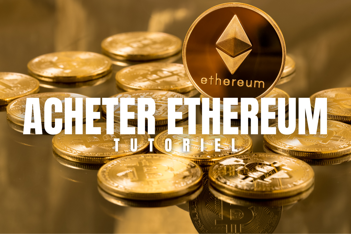 Comment Acheter Ethereum (ETH) en France : Notre guide 2026