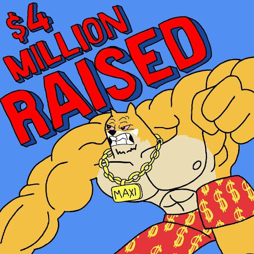 Maxi Doge heeft $4 miljoen opgehaald