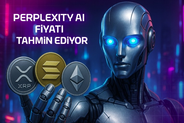 Perplexity AI’den Şaşırtan Kripto Tahmini: XRP 10$, Solana 1.000$, Ethereum 10.000$ mı Olacak?