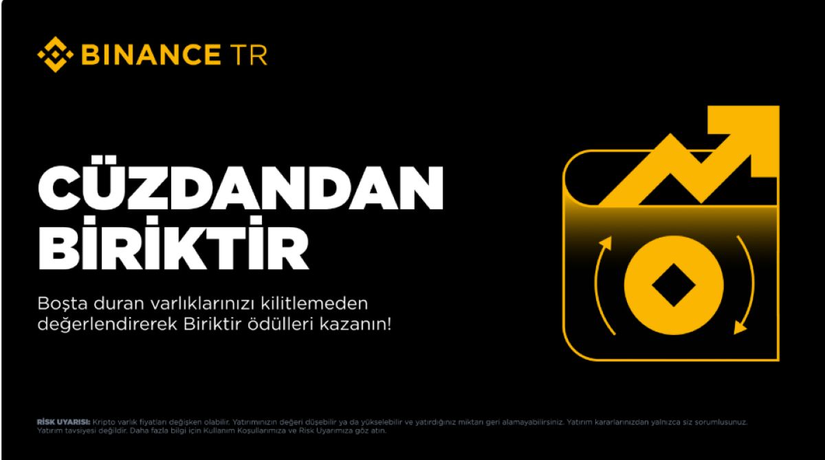 Binance TR Cüzdanda Biriktir Duyuru