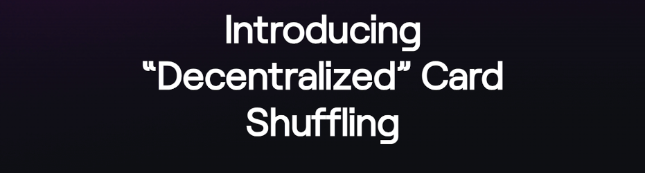 coinpoker decentralized shuffling