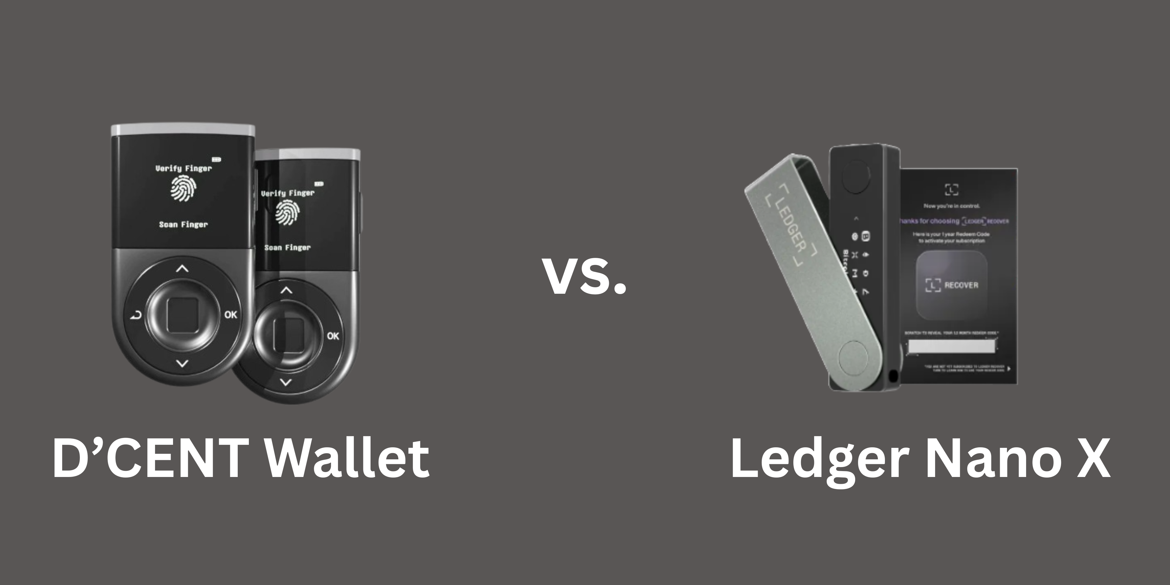 D'CENT wallet vs. Ledger Nano X